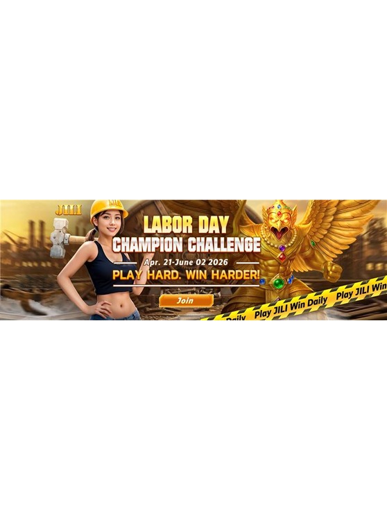 JILI Labor Day Champion Challenge